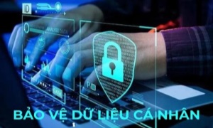 Từ hôm nay, Luật Bảo vệ 13win10 cá nhân chính thức có 13win12 13win16